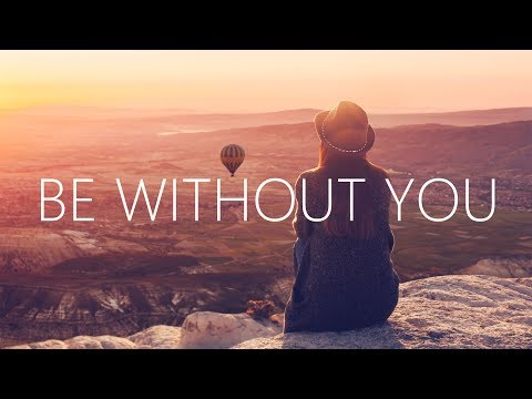 KEPIK - Be Without You (Lyrics) ft. Notelle x Luma