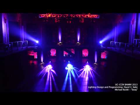 BAMM! 2013 - Sway by Michael Bublé (Lighting Design: David V. Seitz)