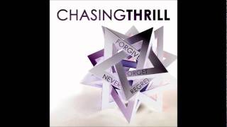 Chasing Thrill - Fast Like You - Forgive Forget Never Regret EP