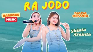Download lagu Karaoke - RA JODO - Nada Cewek - Shinta Arsinta mp3