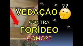 Como fazer uma vedação infalível contra Florídeos
