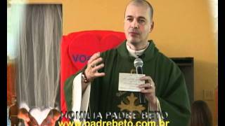 HOMILIA PADRE BETO 14-08-11.wmv