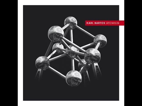 Karl Bartos - Atomium (Bureau B) [Full Album]
