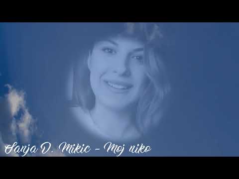 Sanja D. Mikic - Moj Niko