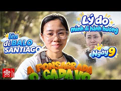 “Lên balô đi Santiago” | Ngày 9: A Fonsagrada - O Cadavo (25km)