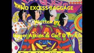 No Excess Baggage Music Video