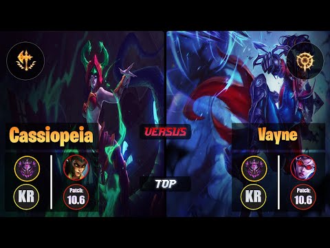 Master CASSIOPEIA [Conqueror] (Top) VS  VAYNE - Master KR Patch 10.6