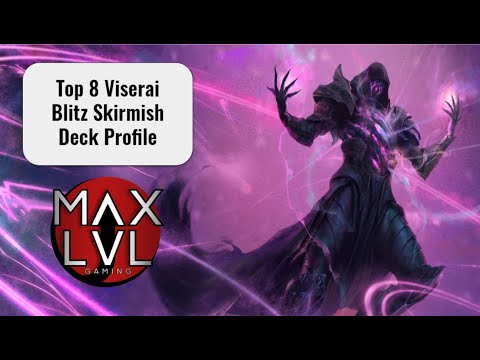 Top 8 Blitz Skirmish Viserai Deck Profile