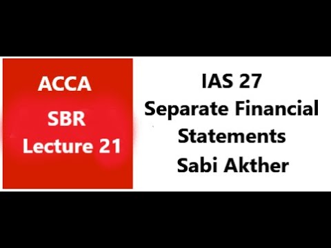 IAS 27 - Separate Financial Statements - SBR ACCA