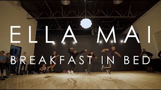 Ella Mai - Breakfast In Bed | @mikeperezmedia @mdperez88 Choreography