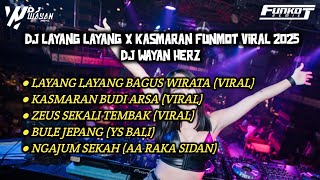 Download lagu DJ LAYANG LAYANG BAGUS WIRATA FUNKOT VIRAL TIKTOK 2025‼️ DJ WAYAN HERZ mp3