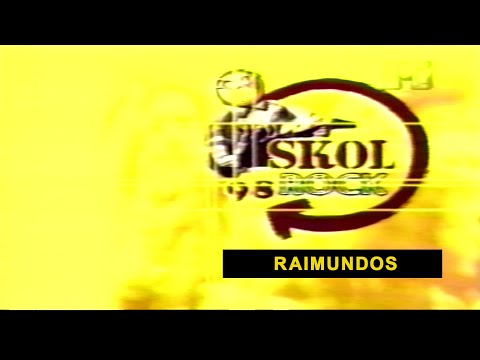 SKOL ROCK - RAIMUNDOS 1998