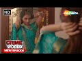 Sanki Naukar Crime World New Episode Shemarootv