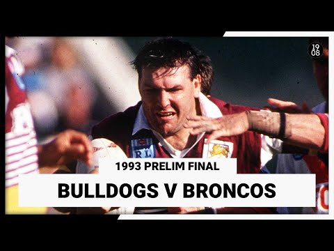 Canterbury Bulldogs v Brisbane Broncos | 1993 Prelim Final | Full Match Replay | NRL Throwback