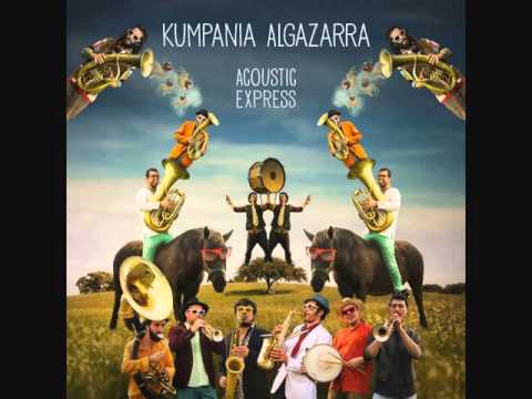 Malo Ja Malo Ti Kumpania Algazarra Acoustic Express 2015