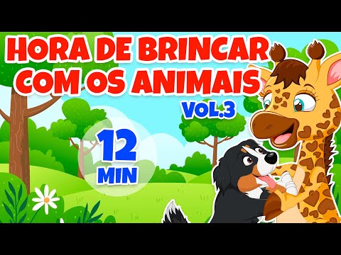Hora de Brincar com os Animais Vol. 3 - Giramille 12 min | Desenho Animado Musical
