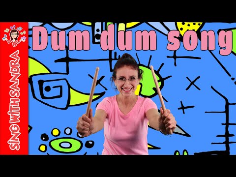 💖 Dum dum song 💖 Children's Songs | Children's Stories | Sing With Sandra