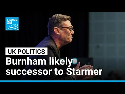 Race starts to replace Keir Starmer as UK PM, with Burnham as favourite