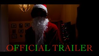 Naughty or Nice | Official Trailer