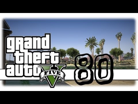 GTA V "5" (#80) Xbox360/PS3 HD gameplay/let's play/walkthrough