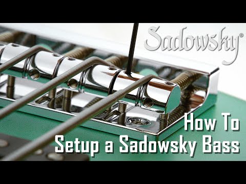 How To Setup a Sadowsky Bass