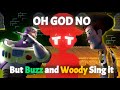 FNF Oh God No - BUZZ LIGHTYEAR and WOODY Sing It [TOY STORY COVER] + Chromatic Download