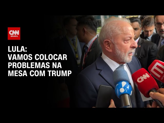 Lula diz que "colocará os problemas na mesa" com Trump | AGORA CNN