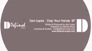 Javi Lopez - Clap Your Hands