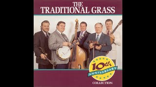 The Traditional Grass - I Wasted My Tears - 1993