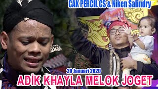 Download lagu CAK PERCIL CS & Niken Salindry  20 Januari 2020 ADIK KHAYLA MELOK JOGET mp3 Download lagu CAK PERCIL CS & Niken Salindry  20 Januari 2020 ADIK KHAYLA MELOK JOGET mp3