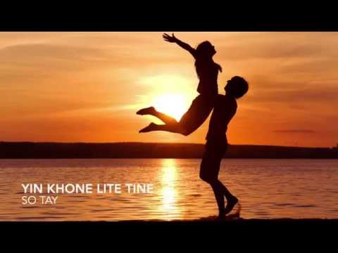 Yin Khone Lite Tine - So Tay 2014