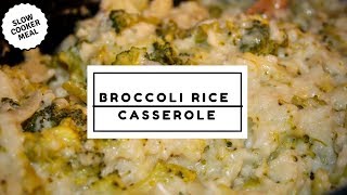 Simple Slower Cooker Broccoli Rice Casserole Recipe