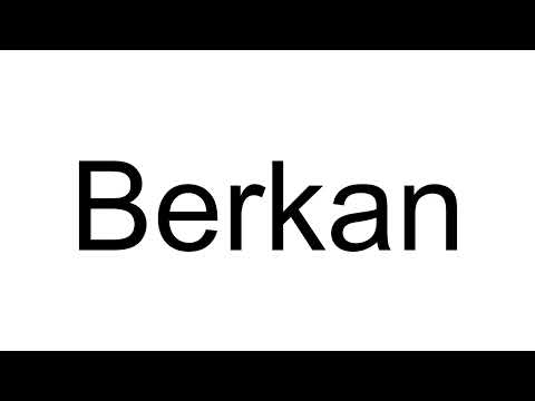 How to Pronounce Berkan (Turkish)