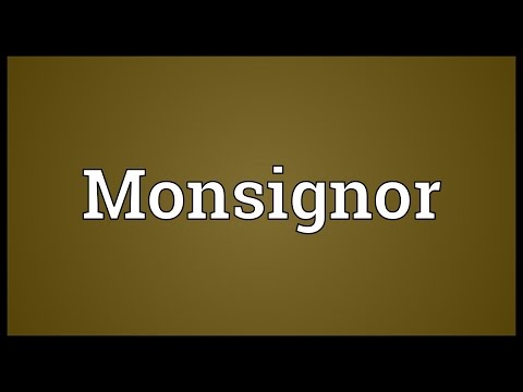 Monsignor Meaning