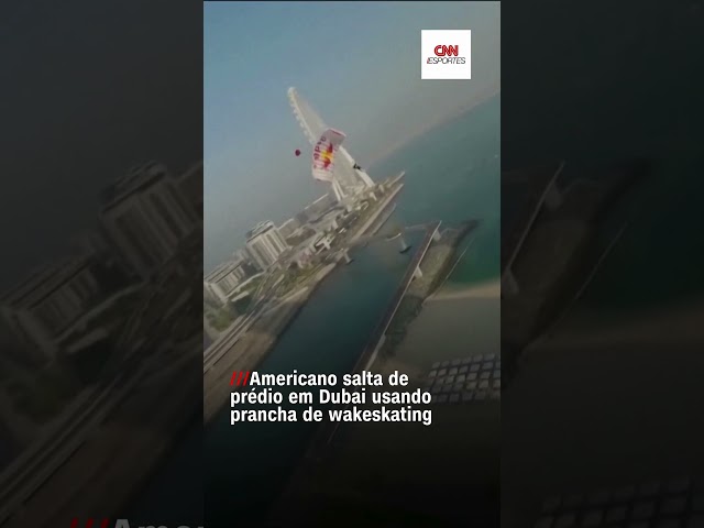 #Shorts – Americano salta de prédio em Dubai usando prancha de wakeskating
