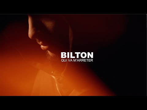 BILTON - QUI VA M'ARRETER