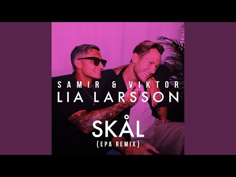 Video thumbnail for SKÅL (EPA Remix)