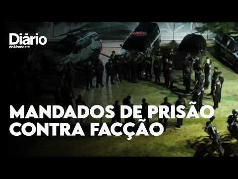 Operação cumpre mandados de prisão contra facção suspeita de ataques a provedores no Ceará