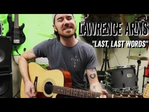 The Last One - The Lawrence Arms