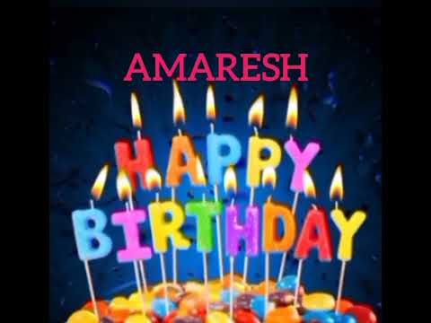 Amaresh Name Happy Birthday to you Video Song Happy Birthday Song with names