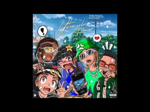 ULTRA SOLO REMIX - Polimá Westcoast, Pailita, Paloma Mami, Feid, De la Ghetto