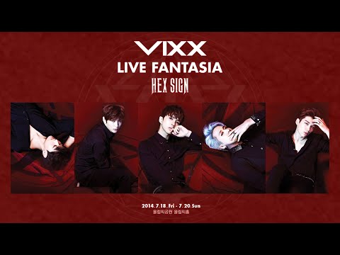 [빅스 콘서트 플레이리스트] VIXX LIVE FANTASIA - HEXSIGN