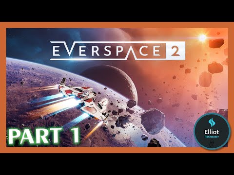 Everspace 2 - full walkthrough: Part 1