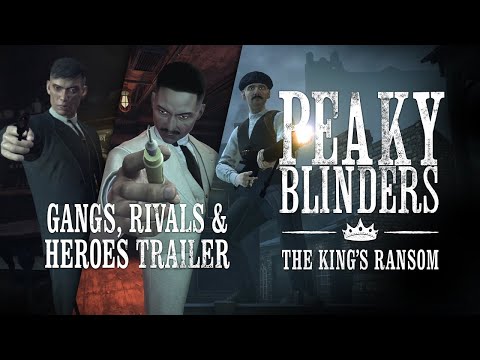 Peaky Blinders: The King's Ransom | Gangs, Rivals & Heroes Trailer thumbnail