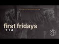 FIRST FRIDAY at MAPS Global ||| October 2, 2026