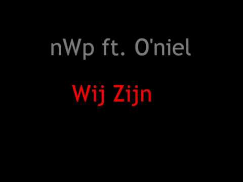 nWp ft. O'niel - Wij Zijn