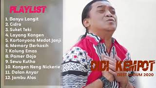 Download lagu DIDI KEMPOT FULL ALBUM 2023 BANYU LANGIT, CIDRO, PAMER BOJO, JAMBU ALAS, SUKET TEKI, SEWU KUTO VIRAL mp3