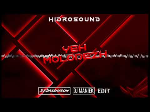 Hidrosound - Molodezh (DJ Daxshadow & DJ Maniek Edit 2021)
