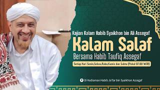 Download lagu KALAM SALAF | | HABIB TAUFIQ ASSEGAF mp3