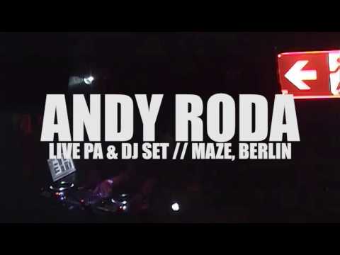 Andy Roda - Fired Up (Live Vocal) - Live PA & DJ Set, Maze Berlin